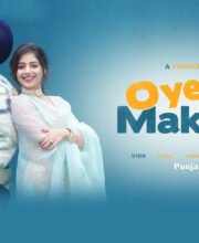 Oye Makhna (2022) Full Punjabi Movie Free Online